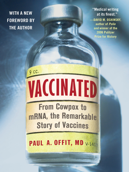 Title details for Vaccinated by Paul A. Offit, M.D. - Available